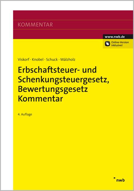 Cover-Bild Erbschaftsteuer- und Schenkungsteuergesetz, Bewertungsgesetz (Auszug), Kommentar