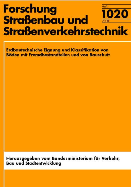 Cover-Bild Erdbautechnische Eignung und Klassifikation von Böden mit Fremdbestandteilen und von Bauschutt