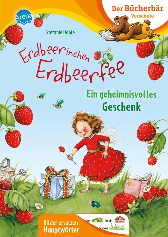 Cover-Bild Erdbeerinchen Erdbeerfee. Ein geheimnisvolles Geschenk