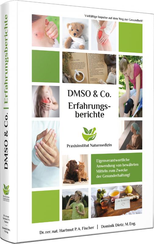 Cover-Bild Erfahrungsberichte mit DMSO & Co.