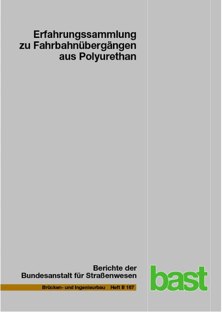 Cover-Bild Erfahrungssammlung zu Fahrbahnübergängen aus Polyurethan