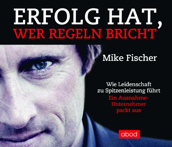 Cover-Bild Erfolg hat, wer Regeln bricht