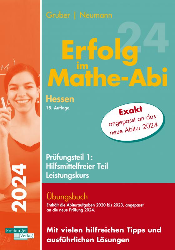 Cover-Bild Erfolg im Mathe-Abi 2024 Hessen Leistungskurs Prüfungsteil 1: Hilfsmittelfreier Teil
