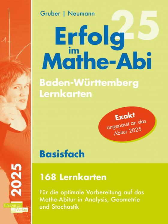 Cover-Bild Erfolg im Mathe-Abi 2025, 168 Lernkarten Basisfach Allgemeinbildendes Gymnasium Baden-Württemberg