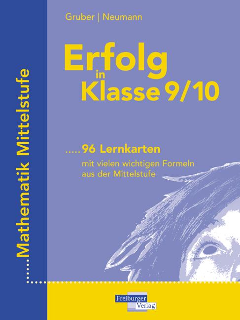 Cover-Bild Erfolg in Klasse 9/10 Lernkarten mit vielen wichtigen Formeln aus der Mittelstufe Mathematik