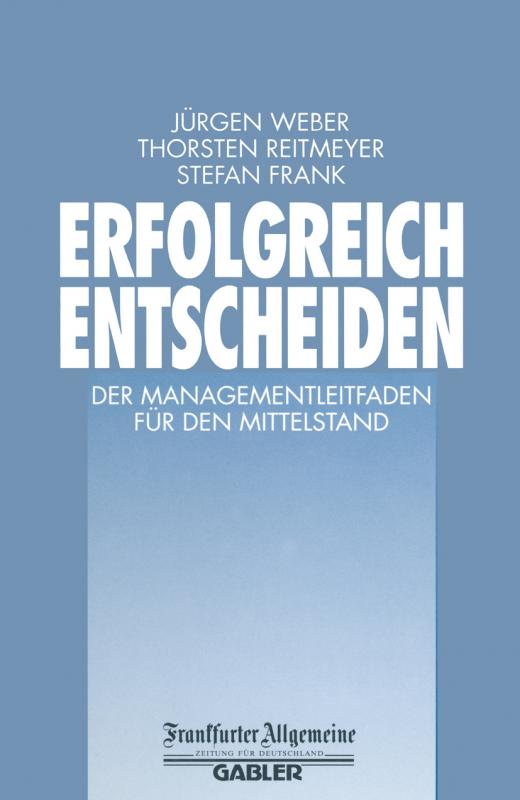 Cover-Bild Erfolgreich Entscheiden