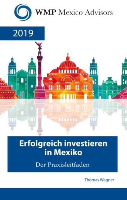 Cover-Bild Erfolgreich investieren in Mexiko