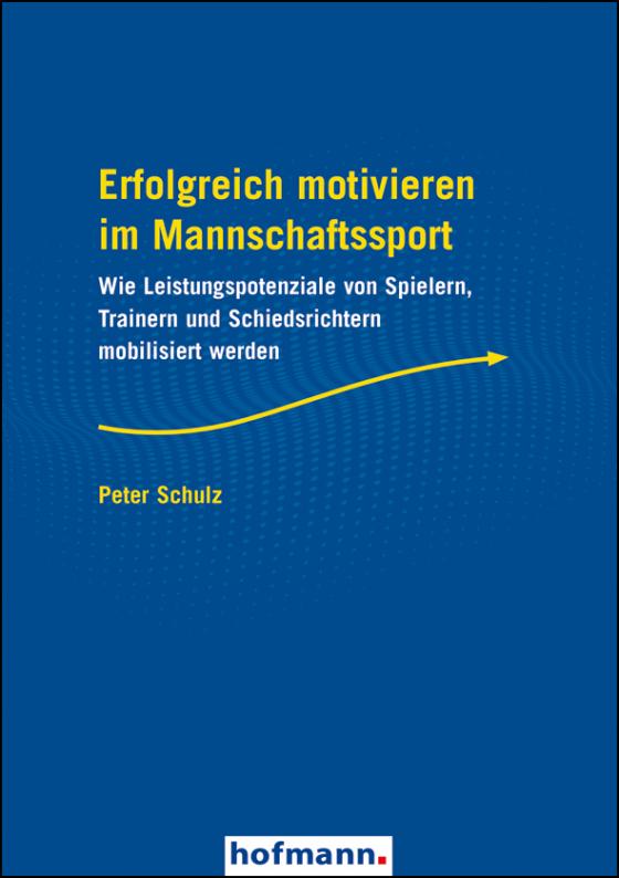 Cover-Bild Erfolgreich motivieren im Mannschaftssport