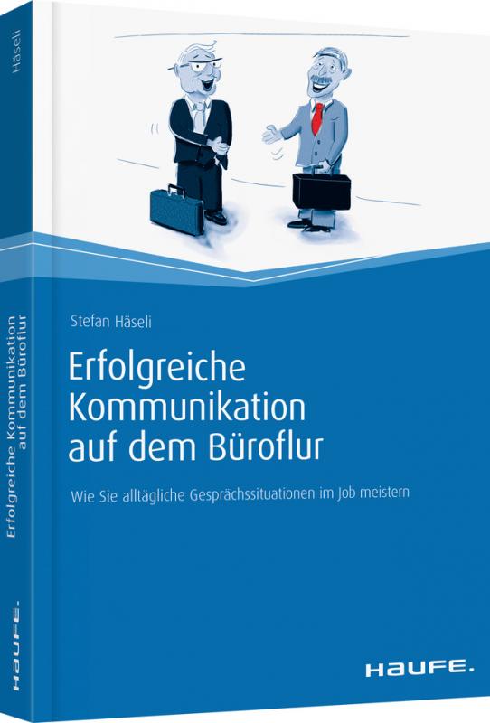 Cover-Bild Erfolgreiche Kommunikation auf dem Büroflur