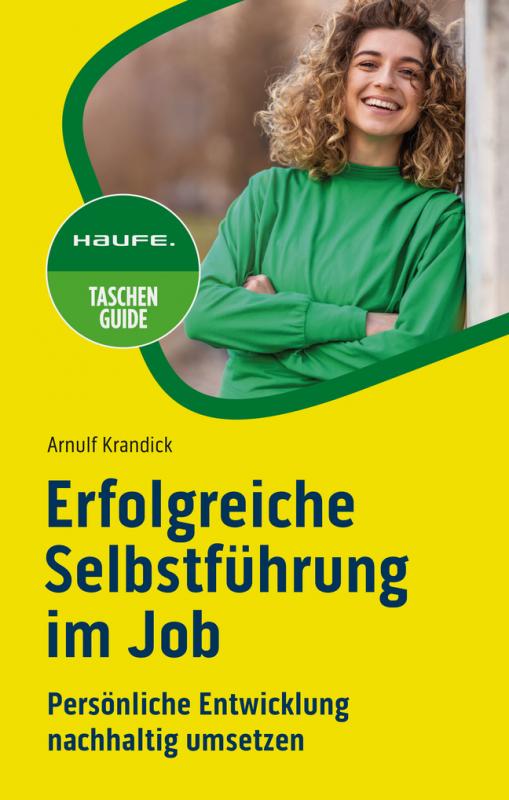 Cover-Bild Erfolgreiche Selbstführung im Job