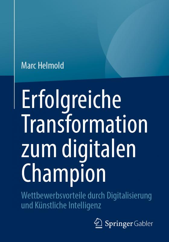 Cover-Bild Erfolgreiche Transformation zum digitalen Champion