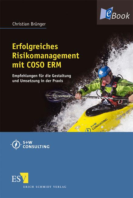 Cover-Bild Erfolgreiches Risikomanagement mit COSO ERM