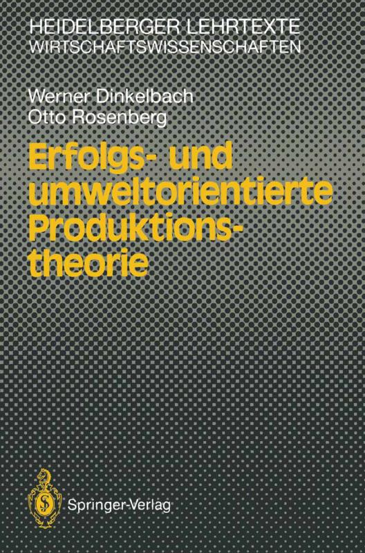 Cover-Bild Erfolgs- und umweltorientierte Produktionstheorie