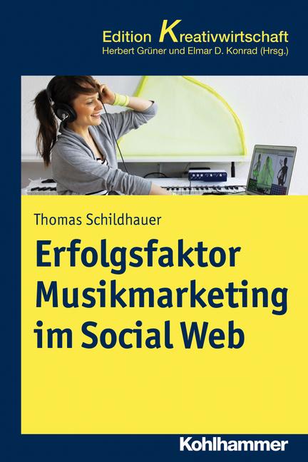 Cover-Bild Erfolgsfaktor Musikmarketing im Social Web