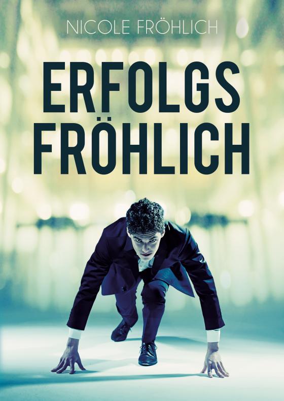 Cover-Bild Erfolgsfröhlich