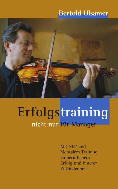 Cover-Bild Erfolgstraining - nicht nur für Manager