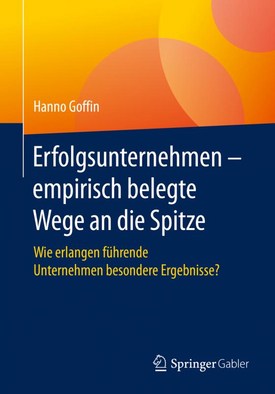 Cover-Bild Erfolgsunternehmen – empirisch belegte Wege an die Spitze