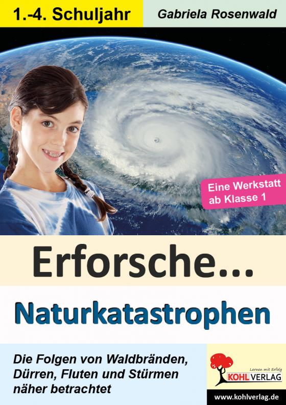 Cover-Bild Erforsche ... Naturkatastrophen