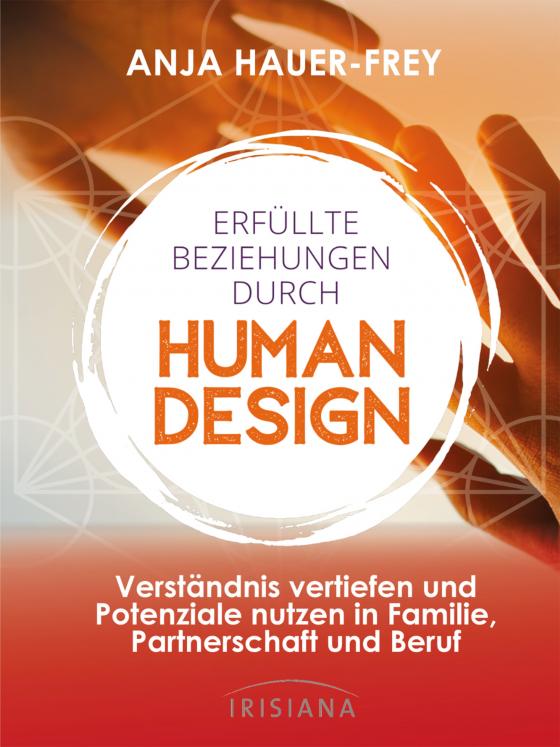Cover-Bild Erfüllte Beziehungen durch Human Design