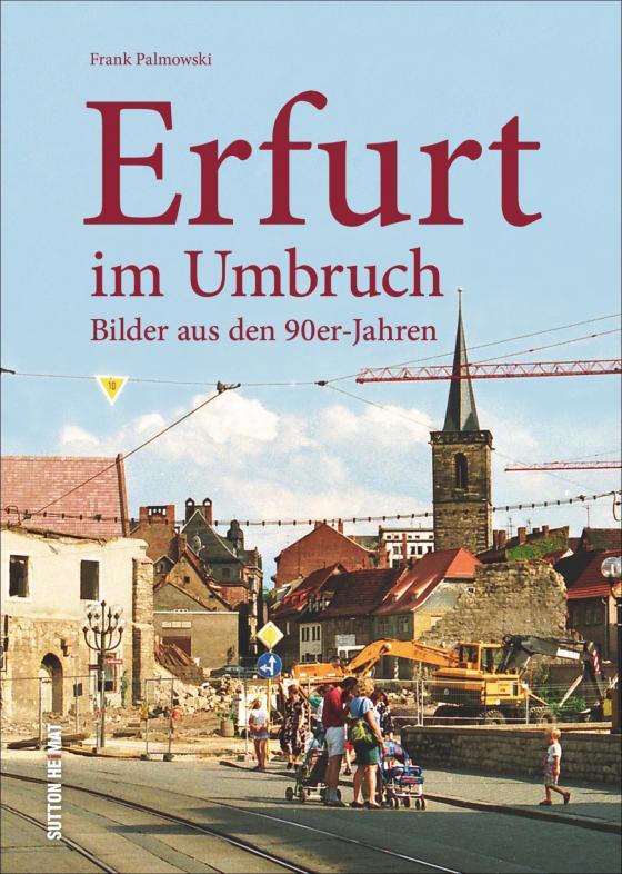 Cover-Bild Erfurt im Umbruch