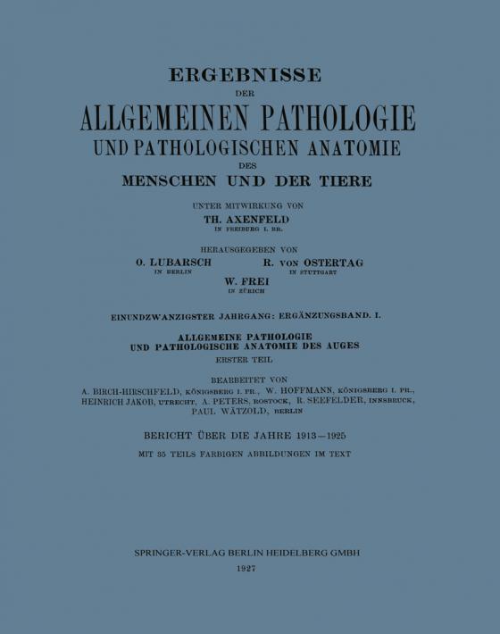 Cover-Bild Ergebnisse der Allgemeinen Pathologie und Pathologischen Anatomie des Menschen und der Tiere