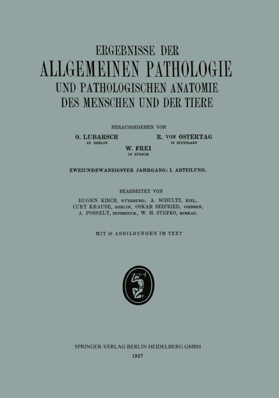 Cover-Bild Ergebnisse der Allgemeinen Pathologie und Pathologischen Anatomie des Menschen und der Tiere