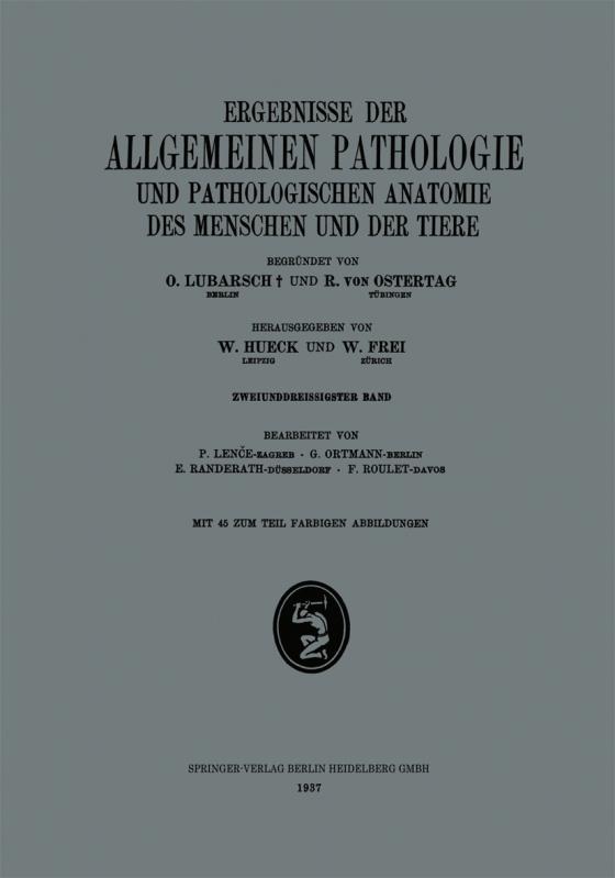 Cover-Bild Ergebnisse der Allgemeinen Pathologie und Pathologischen Anatomie des Menschen und der Tiere