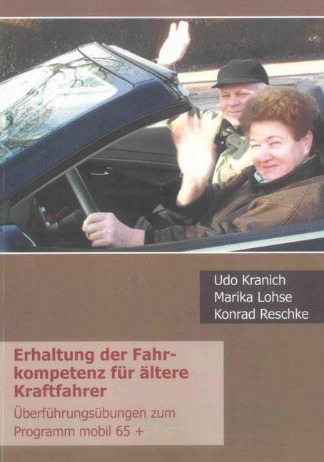 Cover-Bild Erhaltung der Fahrkompetenz für ältere Kraftfahrer