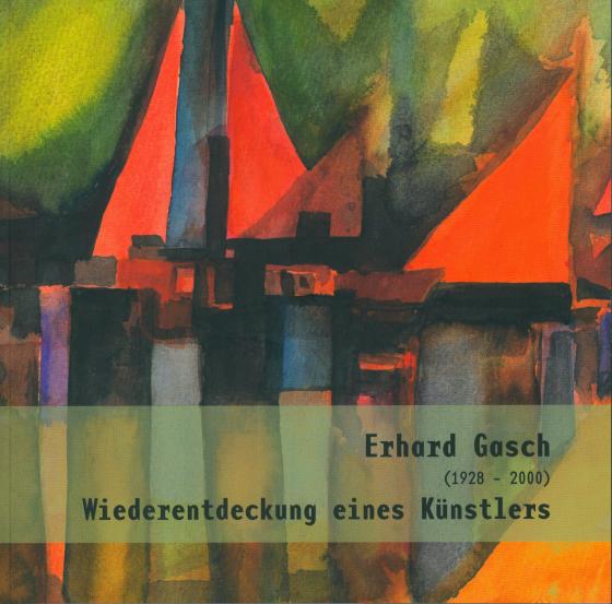 Cover-Bild Erhard Gasch (1928-2000)