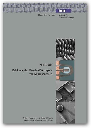 Cover-Bild Erhöhung der Verschleissfestigkeit von Mikrobauteilen