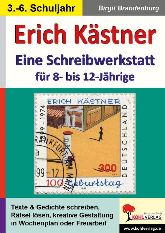 Cover-Bild Erich Kästner - Eine Schreibwerkstatt für 8- bis 12-Jährige
