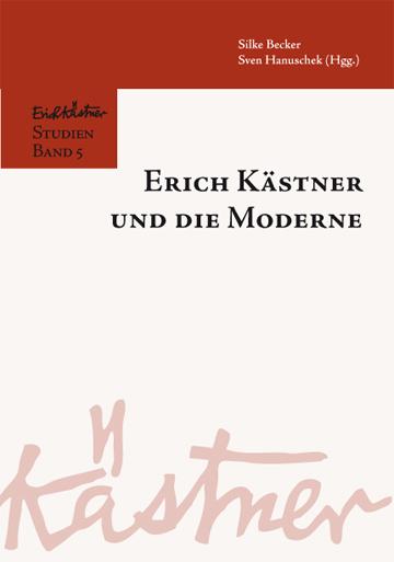 Cover-Bild Erich Kästner und die Moderne