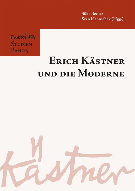 Cover-Bild Erich Kästner und die Moderne