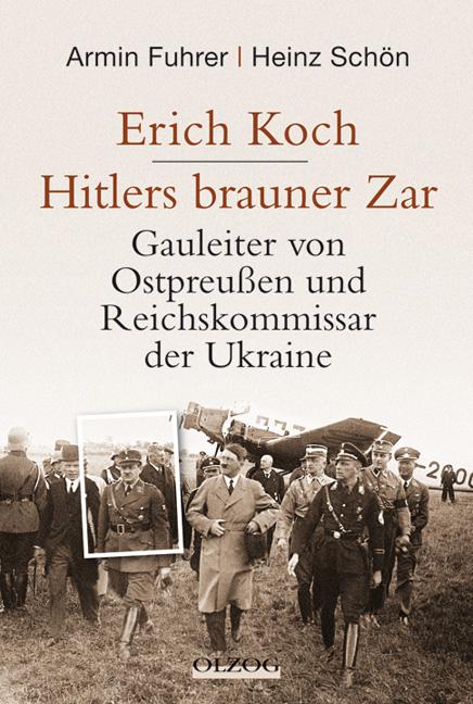 Cover-Bild Erich Koch. Hitlers brauner Zar