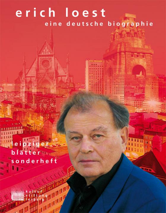 Cover-Bild Erich Loest - eine deutsche Biografie