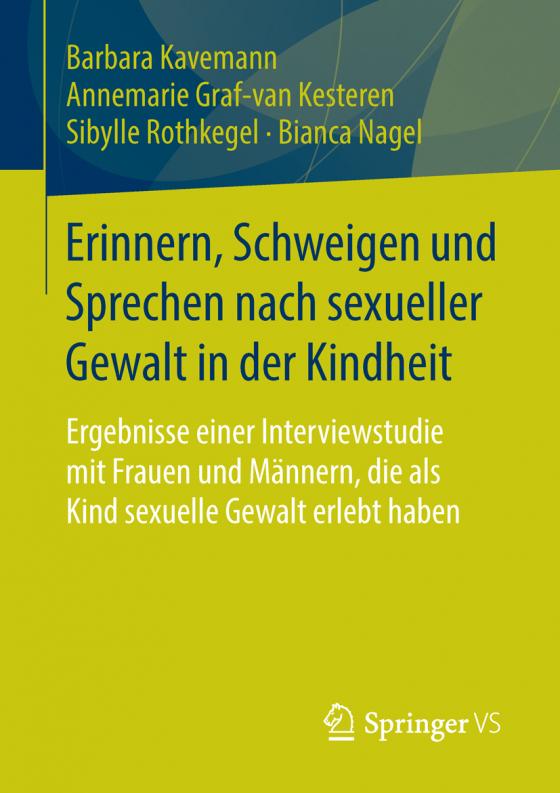 Cover-Bild Erinnern, Schweigen und Sprechen nach sexueller Gewalt in der Kindheit