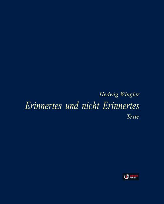 Cover-Bild Erinnertes und nicht Erinnertes