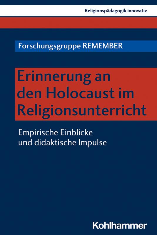 Cover-Bild Erinnerung an den Holocaust im Religionsunterricht