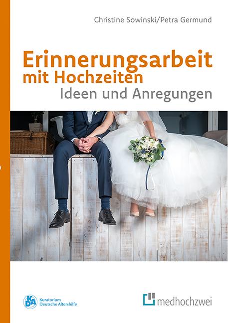 Cover-Bild Erinnerungsarbeit mit Hochzeiten