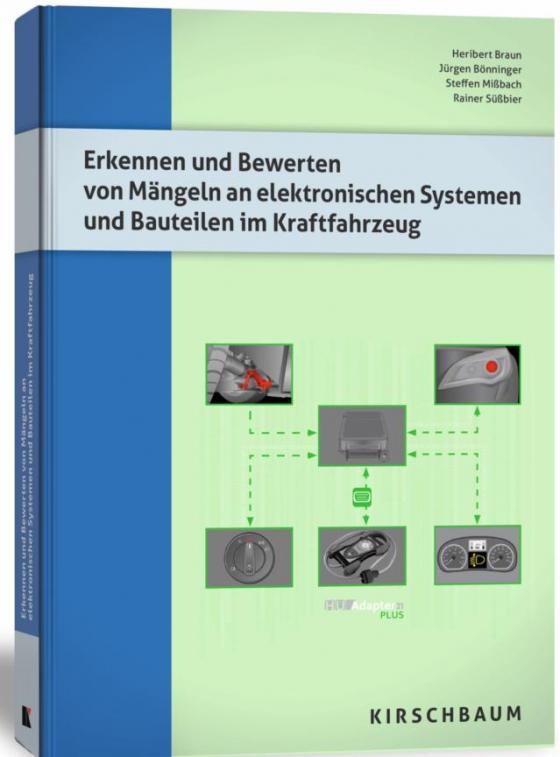 Cover-Bild Erkennen und Bewerten von Mängeln an elektronischen Systemen und Bauteilen im Kraftfahrzeug