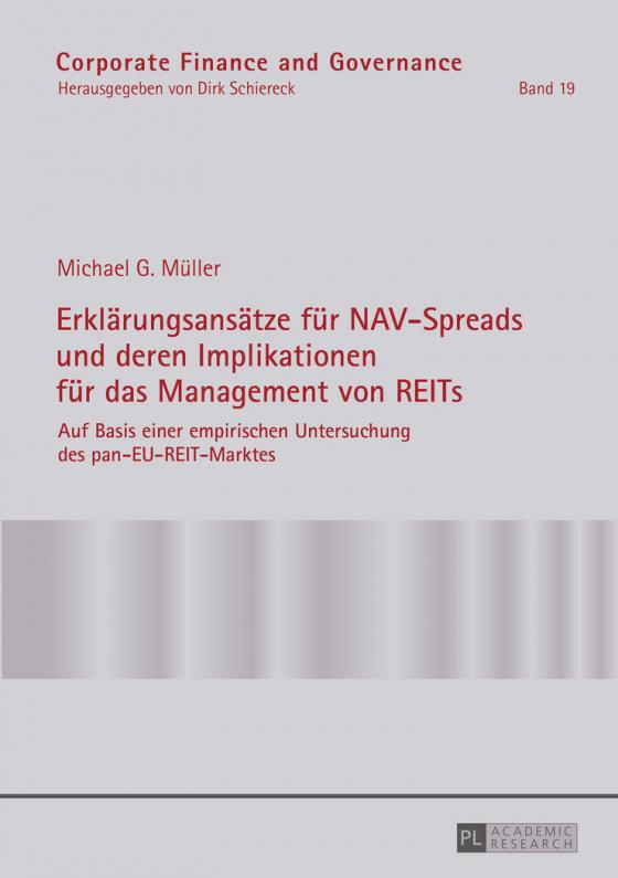 Cover-Bild Erklärungsansätze für NAV-Spreads und deren Implikationen für das Management von REITs