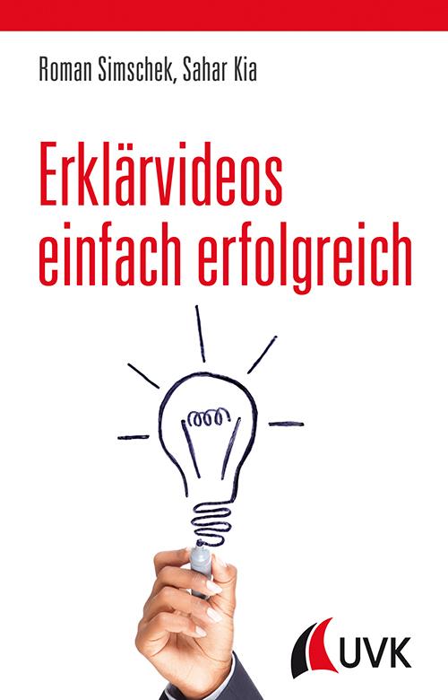 Cover-Bild Erklärvideos einfach erfolgreich