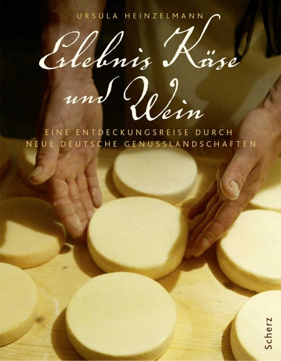 Cover-Bild Erlebnis Käse und Wein