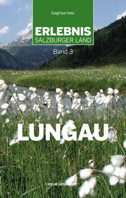 Cover-Bild Erlebnis Salzburger Land Band 3: Lungau