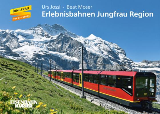 Cover-Bild Erlebnisbahnen Jungfrau Region