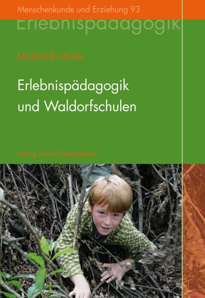 Cover-Bild Erlebnispädagogik und Waldorfschulen