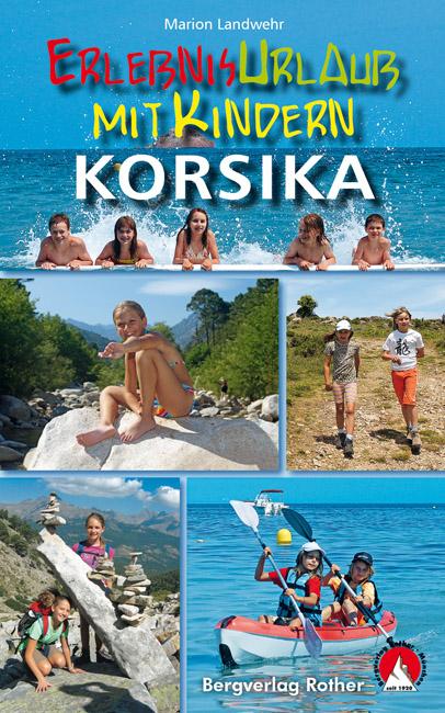 Cover-Bild Erlebnisurlaub mit Kindern Korsika