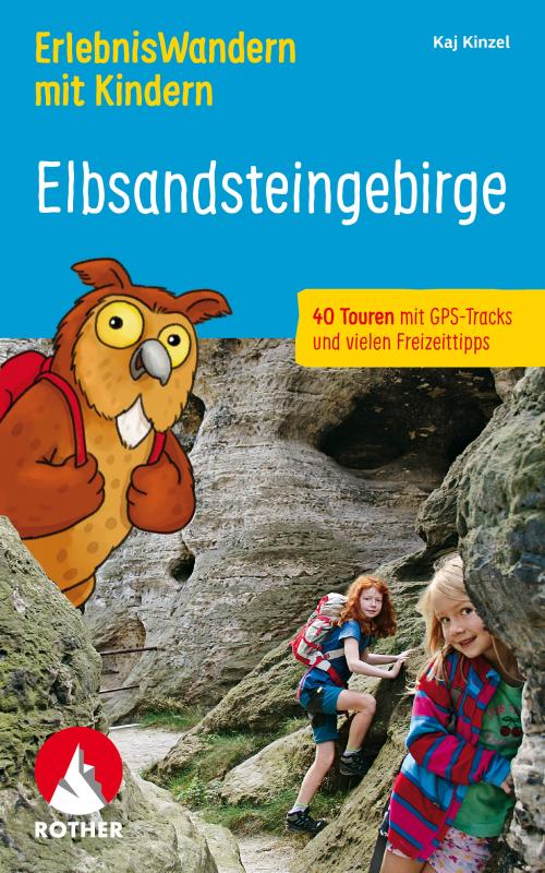 Cover-Bild ErlebnisWandern mit Kindern Elbsandsteingebirge