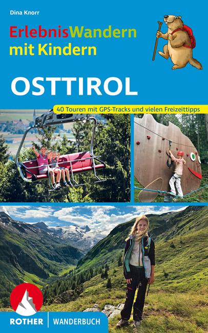 Cover-Bild ErlebnisWandern mit Kindern Osttirol