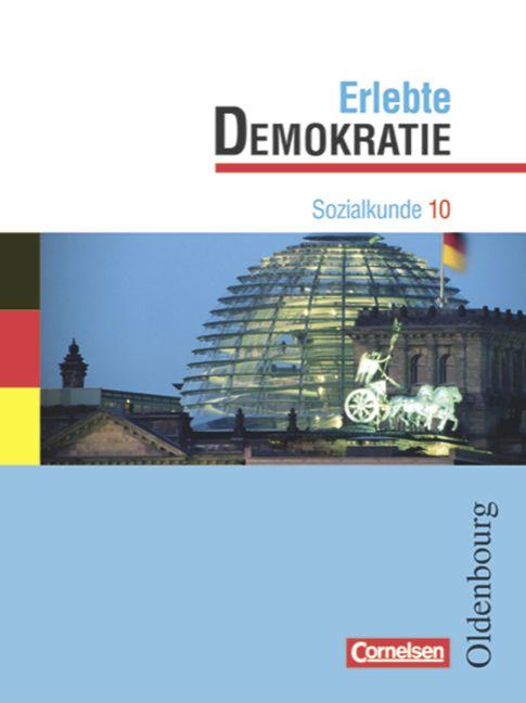 Cover-Bild Erlebte Demokratie - Aktuelle Ausgabe / 10. Jahrgangsstufe - Lehr- und Arbeitsbuch